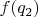 $f(q_2)$