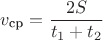 $v_{\text{ср}}=\dfrac {2S}{t_1+t_2}$