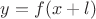 $y=f(x+l)$