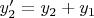 $y_{2}'=y_{2}+y_{1}$