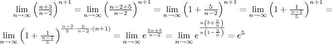 $\lim\limits_{n \rightarrow  \infty}\left( \frac{n+3}{n-2}\right)^{n+1}= \lim\limits_{n \rightarrow  \infty}\left( \frac{n-2+5}{n-2}\right)^{n+1}= \lim\limits_{n \rightarrow  \infty}\left( 1+\frac{5}{n-2}\right)^{n+1}= \lim\limits_{n \rightarrow  \infty}\left( 1+\frac{1}{\frac{n-2}{5}}\right)^{n+1}=\lim\limits_{n \rightarrow  \infty}\left( 1+\frac{1}{\frac{n-2}{5}}\right)^{\frac{n-2}{5}\cdot\frac{5}{n-2}\cdot(n+1)}=\lim\limits_{n \rightarrow  \infty}e^{\frac{5n+5}{n-2}}=\lim\limits_{n \rightarrow  \infty} e^{ \frac{n\left(5+\frac{5}{n}\right) }{n\left( 1-\frac{2}{n} \right)} }=
e^5$