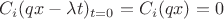 $C_i(qx-\lambda t)_{t=0}=C_i(qx)=0$