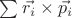 $\sum \vec{r_i}\times\vec{p_i}$