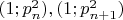 $(1;p_n^2), (1;p_{n+1}^2)$