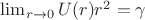 $\lim _{r\to 0}U( r)r^2=\gamma$ $\lim _{r\to 0}U( r)r^2=\gamma$