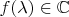 $f(\lambda) \in \mathbb{C}$