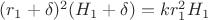 $(r_1+\delta)^2(H_1+\delta) = kr_1^2H_1$