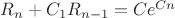 $R_n+C_1R_{n-1}=Ce^{Cn}$