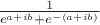 $\frac {1}{e^{a+ib}+e^{-(a+ib)}}$