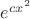 $e^{c x^2}$