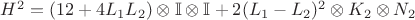 $H^2 = (12 + 4 L_1 L_2) \otimes \mathbb I \otimes \mathbb I + 2 (L_1 - L_2)^2 \otimes K_2 \otimes N_2$