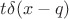 $t\delta( x - q)$