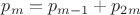 $p_m=p_{m-1}+p_{2m}$