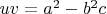 $uv=a^2-b^2c$