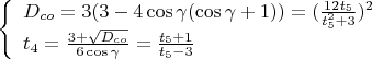 $$\left\{
\begin{array}{lcl}
 D_{co}=3(3-4\cos\gamma(\cos\gamma+1))=(\frac{12t_5}{t_5^2+3})^2 \\
 t_4=\frac{3+\sqrt{D_{co}}}{6\cos\gamma}=\frac{t_5+1}{t_5-3}\\
\end{array}
\right.$$