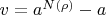 $v=a^{N(\rho)}-a$