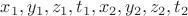$x_1,y_1,z_1,t_{1},x_2,y_2,z_2,t_{2}$