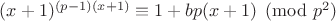 $(x+1)^{(p-1)(x+1)} \equiv 1+bp(x+1)\pmod{p^2}$