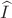 $\widehat{I}$
