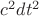 $c^2dt^2$