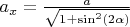 $a_x=\frac{a}{\sqrt{1+\sin^2(2\alpha)}}$