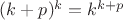 $(k+p)^k=k^{k+p}$