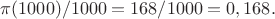 $\pi(1000)/1000=168/1000=0,168.$
