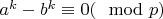 $a^k-b^k\equiv 0(\mod p)$