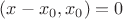 $(x-x_0,x_0)=0$