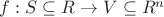 $f:S \subseteq R \rightarrow V \subseteq R^{n}$