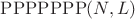 $\mathrm{PPPPPPP}(N, L)$