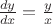 $\[\frac{{dy}}{{dx}} = \frac{y}{x}\]$