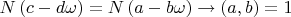 $N\left(c - d\omega\right) = N\left(a - b\omega \right) \to \left(a,b\right) = 1$