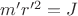 $m' r'^2 = J$