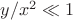 $y/x^2 \ll 1$