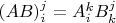 $(AB)_i^j = A_i^k B_k^j$