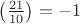 $\left(\frac{21}{10}\right)=-1$