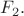 $F_2.$