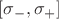 $[\sigma_{-},\sigma_{+}]$