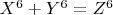 $X^6+Y^6=Z^6$