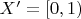 $X'=[0,1)$