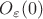 $O_{\varepsilon}(0)$