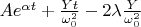 $A e^{\alpha t} + \frac{Yt}{\omega_0^{2}}  - 2 \lambda \frac{Y}{\omega_0^2}$