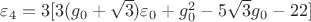 $\varepsilon_4=3[3(g_0+\sqrt{3})\varepsilon_0+g_0^2-5\sqrt{3}g_0-22]$