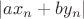 $|ax_n+by_n|$ $|ax_n+by_n|$