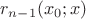 $r_{n-1}(x_0;x)$