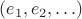 $(e_1,e_2,\ldots)$
