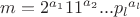 $m =2^{a_1}{11}^{a_2}...{p_l}^{a_l}$