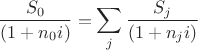 $$ \frac {S_0} {(1+n_0i)} =\sum\limits_{j} \frac {S_j} {(1+n_ji)} $$