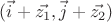 $(\vec i+\vec{z_1}, \vec j+\vec{z_2})$ $(\vec i+\vec{z_1}, \vec j+\vec{z_2})$